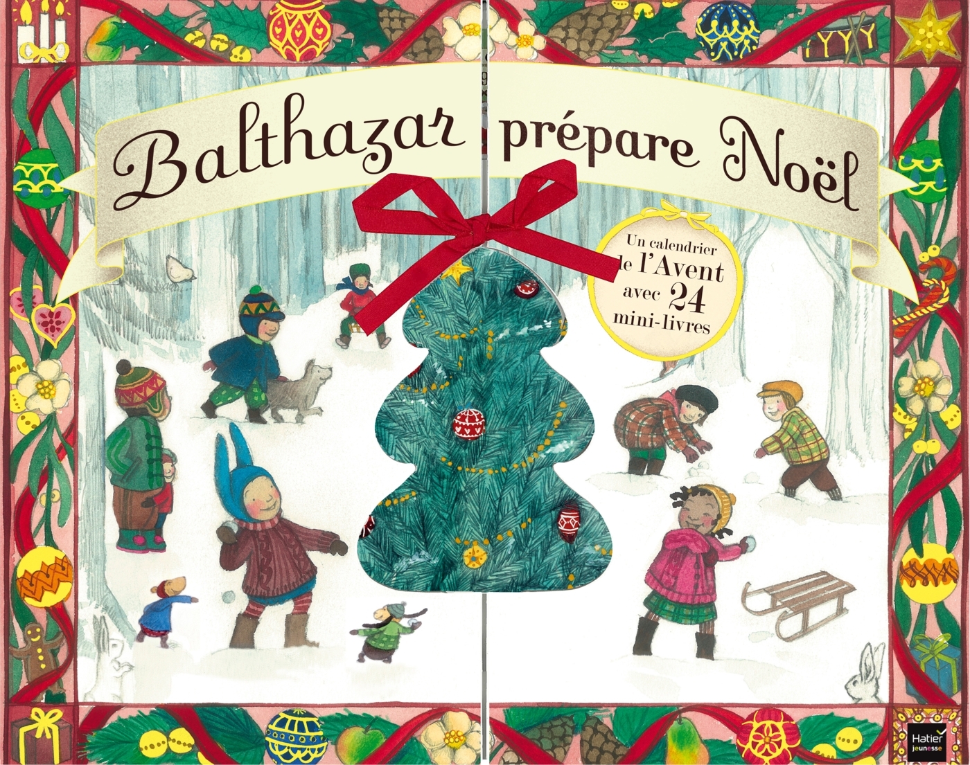 Balthazar prépare Noël - Calendrier de l'avent - Pédagogie Montessori - Marie-Hélène Place, Caroline Fontaine-Riquier - HATIER JEUNESSE