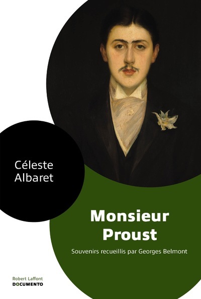 Monsieur Proust - Documento - Céleste ALBARET, Georges Belmont - ROBERT LAFFONT