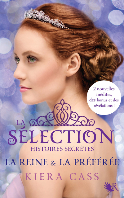 La Sélection, Histoires secrètes - La Reine & la Préférée - Kiera Cass, Madeleine Nasalik - ROBERT LAFFONT