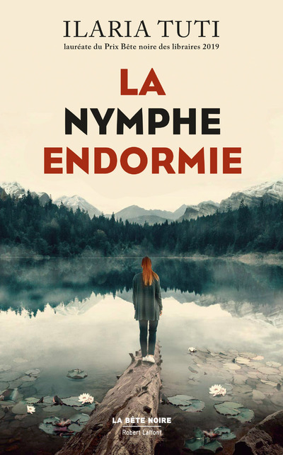 La Nymphe endormie - Ilaria Tuti, Johan-Frédérik Hel Guedj - ROBERT LAFFONT