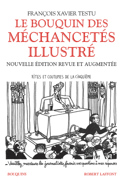 Le Bouquin des méchancetés (Illustré) - François Xavier Testu - BOUQUINS