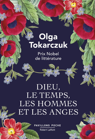 Dieu, le temps, les hommes et les anges - Edition collector - Tirage limité - Olga Tokarczuk, Christophe Glogowski - ROBERT LAFFONT