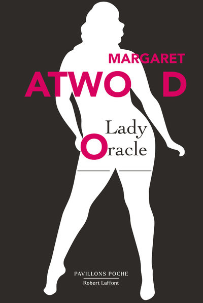 Lady Oracle - Margaret Atwood, Marlyse Piccand - ROBERT LAFFONT