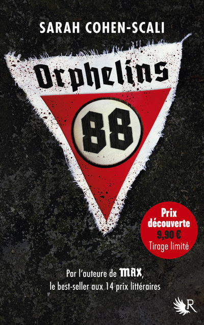 Orphelins 88 - Prix découverte - tirage limité - Sarah Cohen-Scali - ROBERT LAFFONT