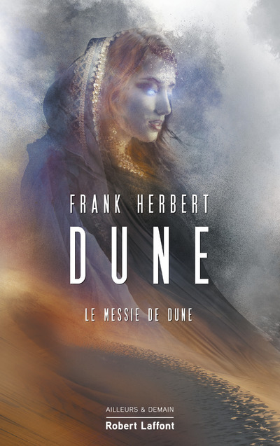 Dune - Tome 2 Le Messie de Dune - Frank Herbert, Michel Demuth - ROBERT LAFFONT