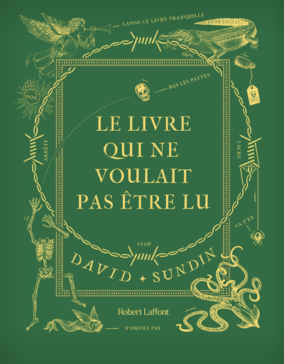 Le Livre qui ne voulait pas être lu - David Sundin, Anna Postel - ROBERT LAFFONT