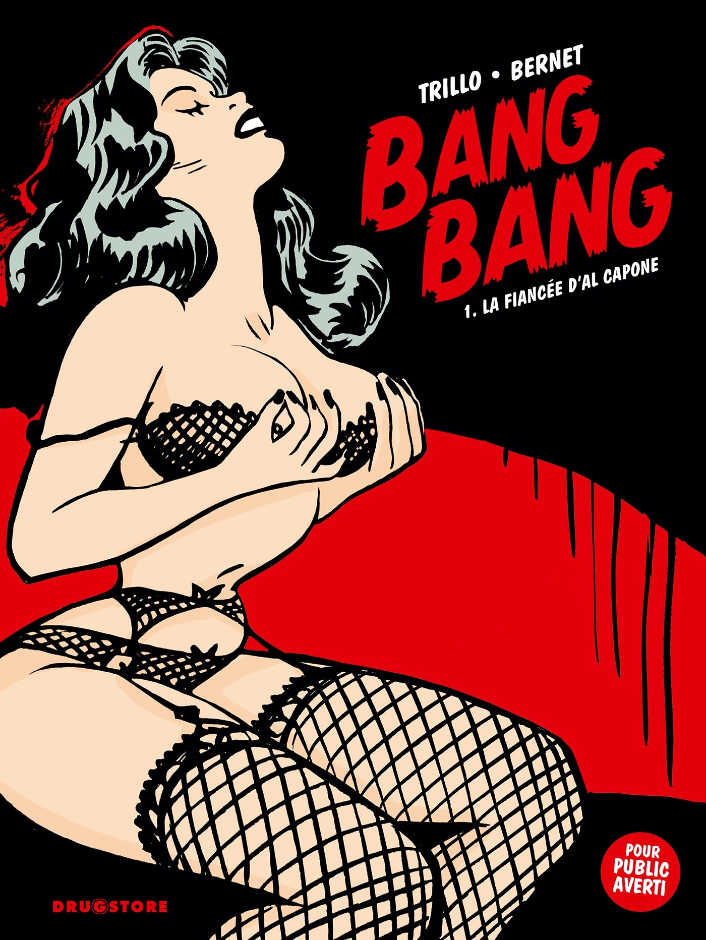 Bang Bang - Tome 01 - Carlos Trillo, Jordi Bernet - GLENAT