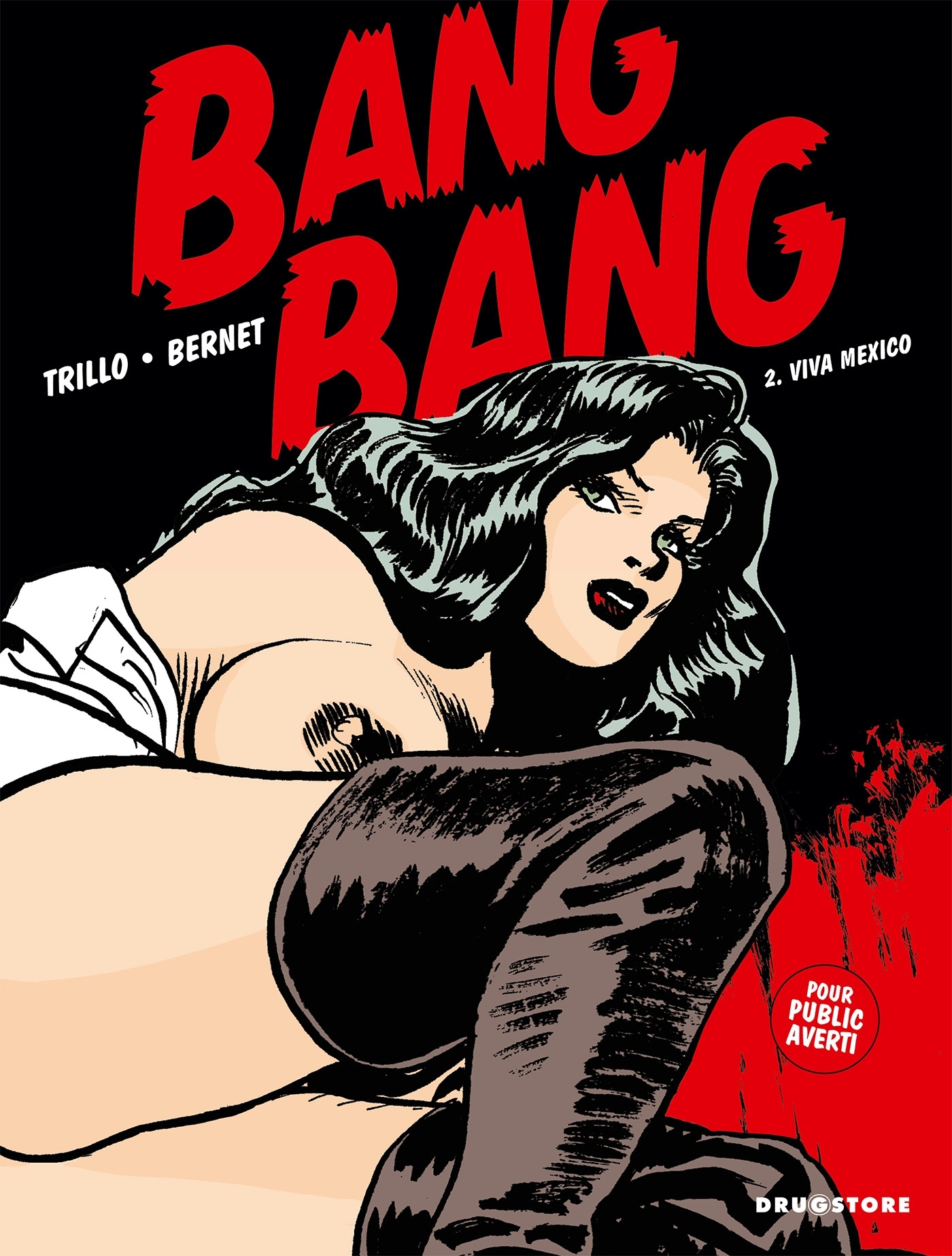 Bang Bang - Tome 02 - Carlos Trillo, Jordi Bernet - GLENAT