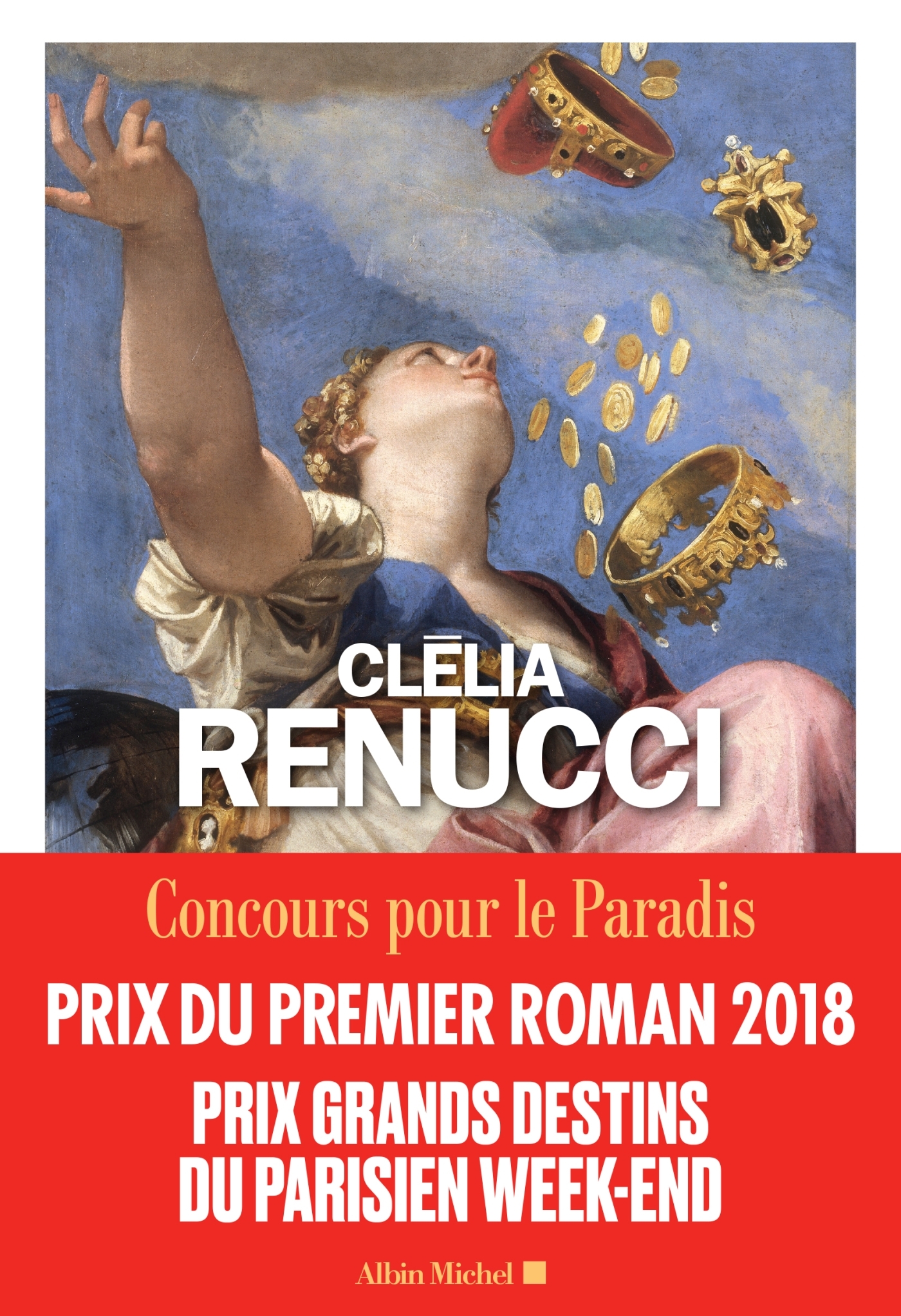 Concours pour le Paradis - Clélia Renucci - ALBIN MICHEL