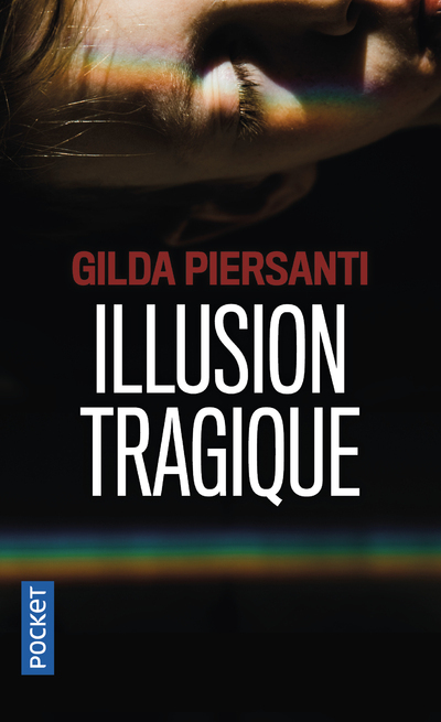 Illusion tragique - Gilda Piersanti - POCKET