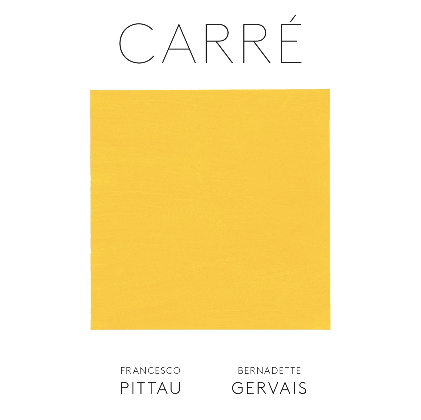 Carré - Francesco Pittau, Bernadette Gervais - ALBIN MICHEL