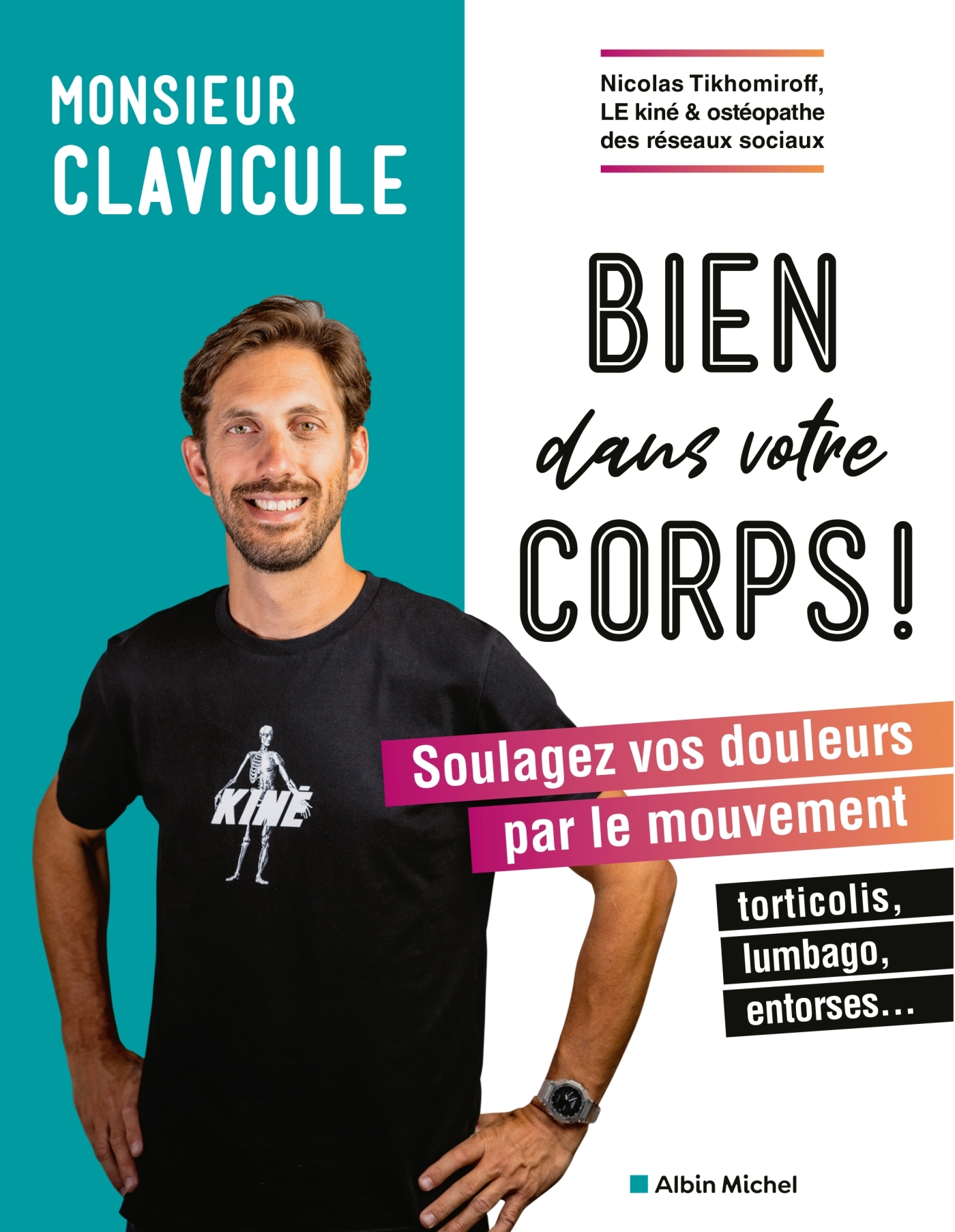 Bien dans votre corps - Monsieur Clavicule Monsieur Clavicule - ALBIN MICHEL