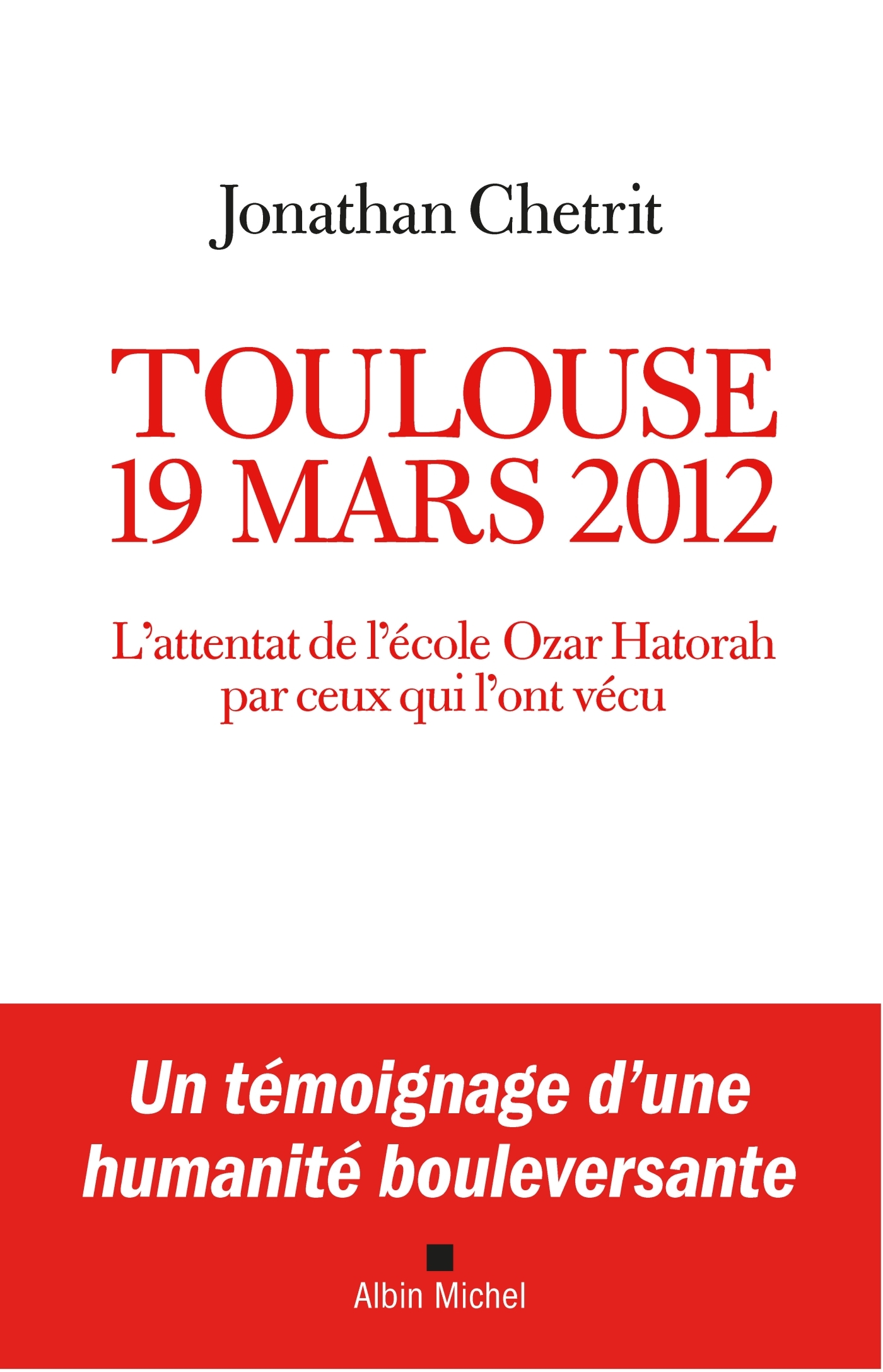 Toulouse 19 mars 2012 - Jonathan Chetrit - ALBIN MICHEL