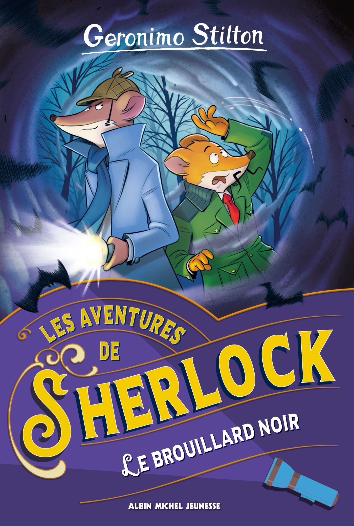 Les Aventures de Sherlock T2 Le brouillard noir - Geronimo Stilton, Marianne Faurobert - ALBIN MICHEL