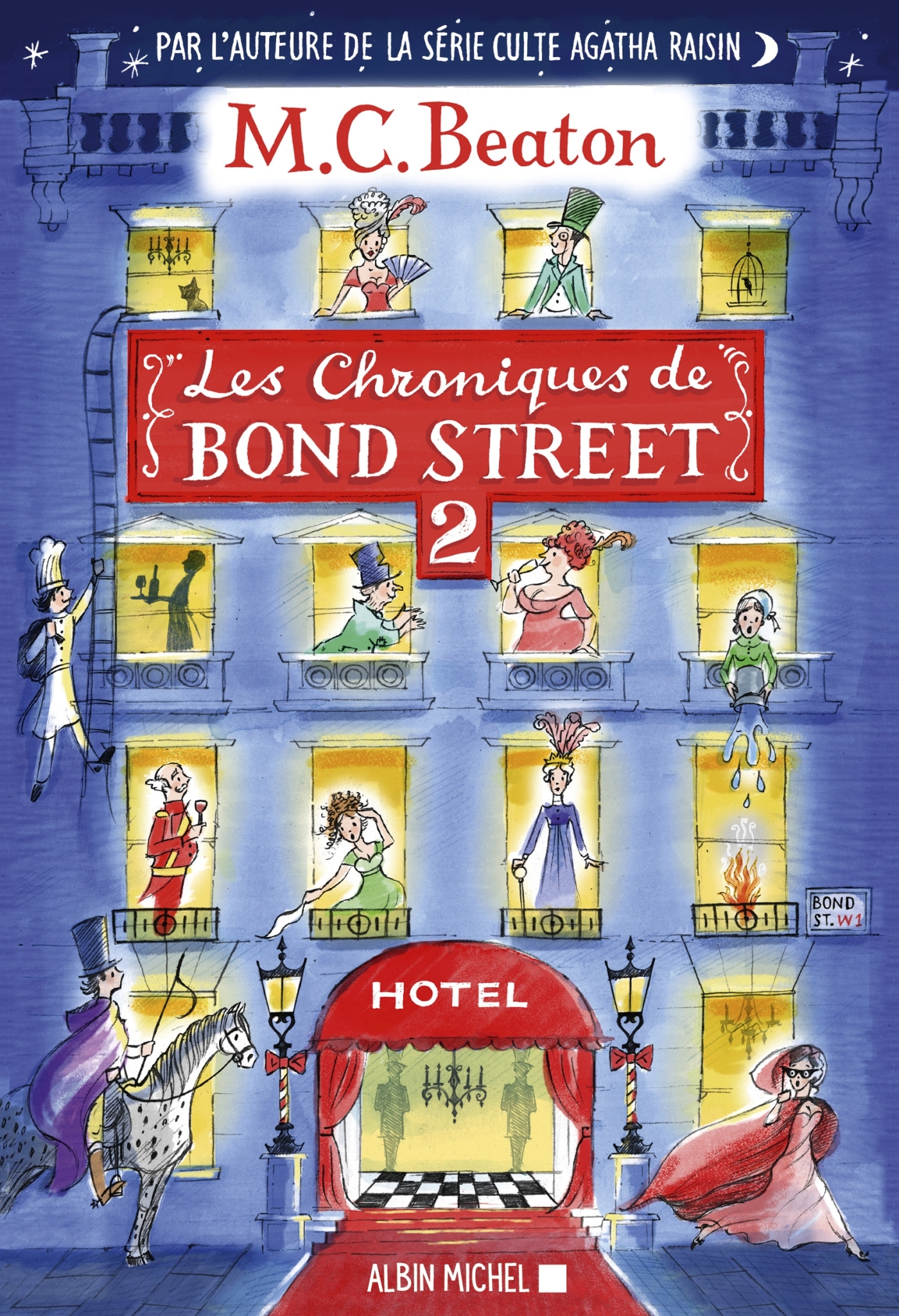 Les Chroniques de Bond Street - tome 2 - M. C. Beaton, Mathilde Despiau, Florence Schneider - ALBIN MICHEL