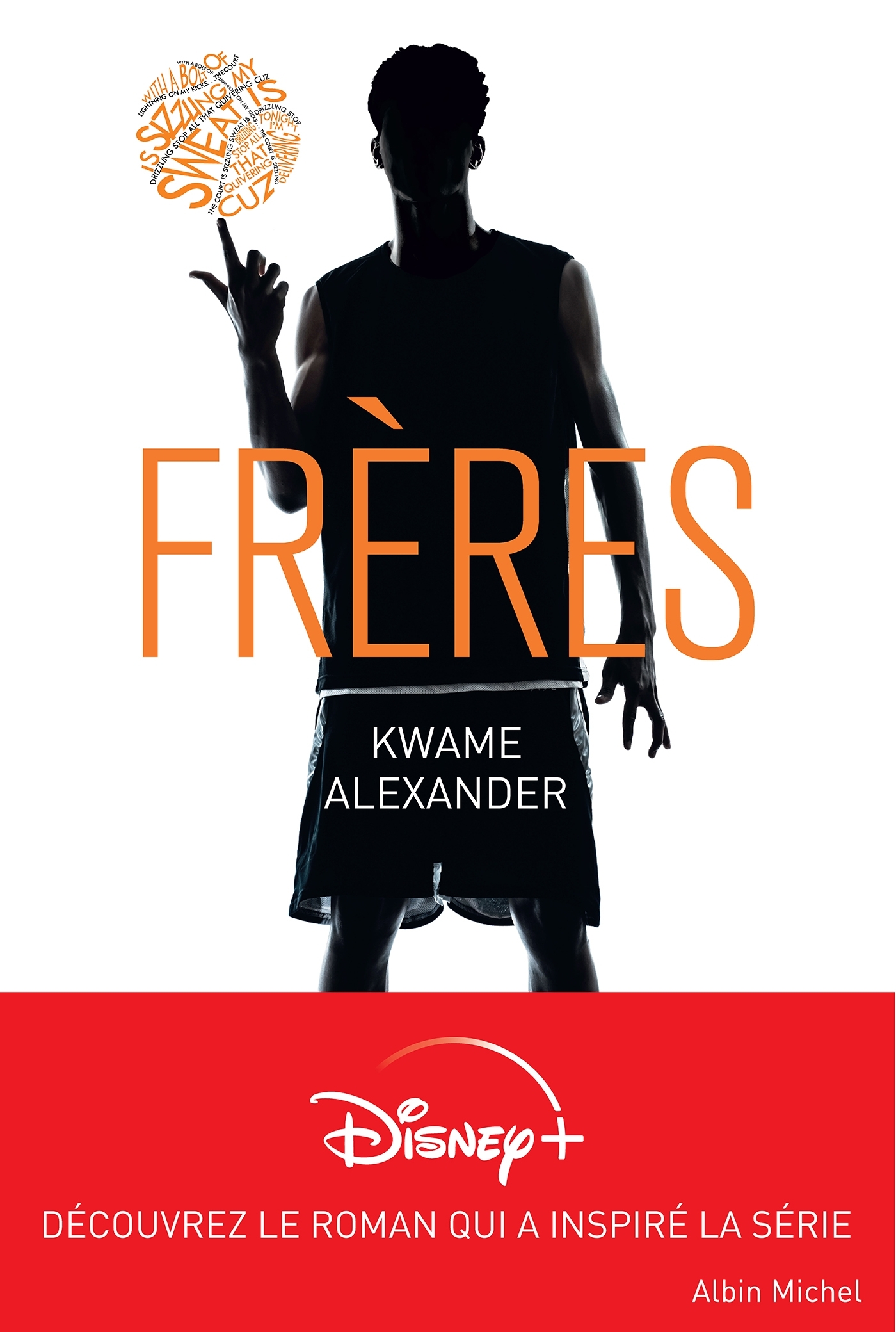 Frères (Edition 2023) - Kwame Alexander, Alice Delarbre - ALBIN MICHEL