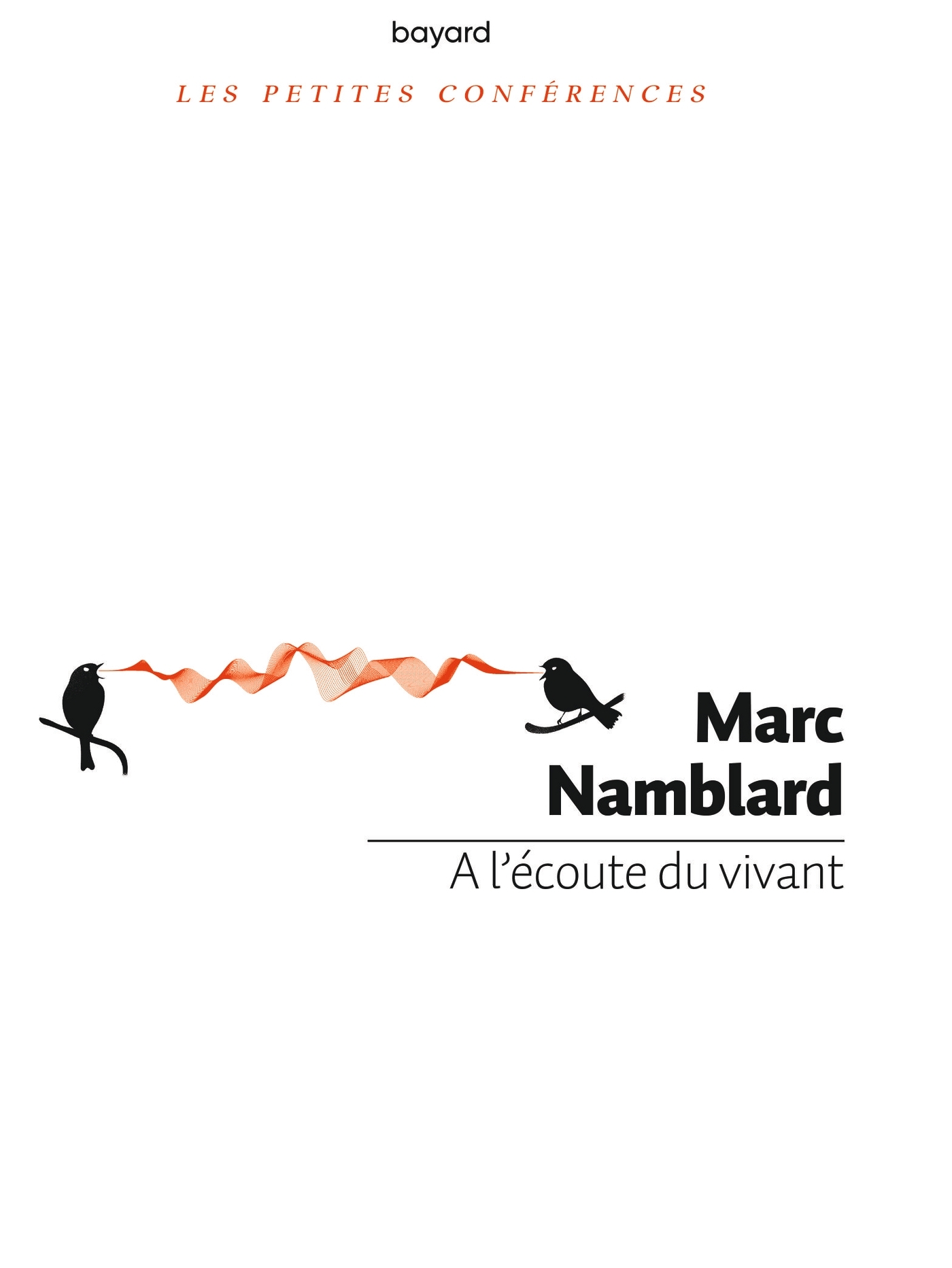 A l'écoute du vivant - Marc Namblard, Blaise Jacob - BAYARD ADULTE