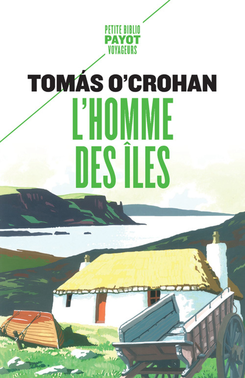 L'Homme des îles - Tomas O'crohan, Una Murphy, Jean Buhler - PAYOT