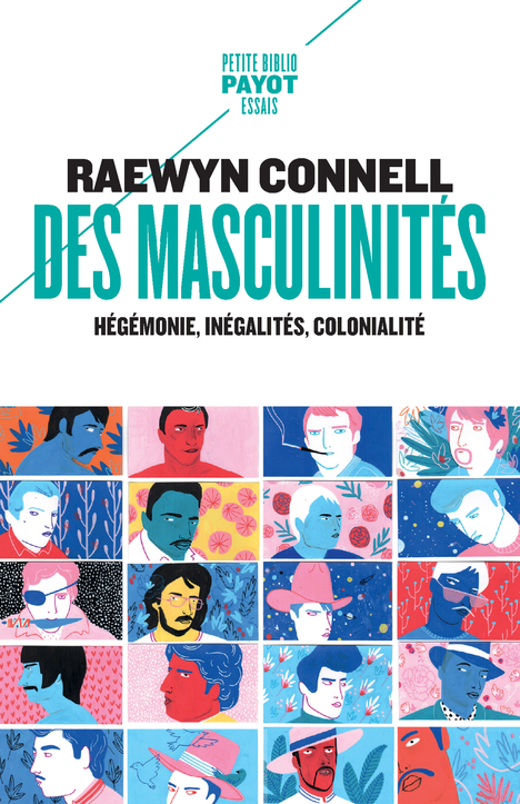 Des masculinités - Raewyn W. Connell, Johan-Frédérik Hel-Guedj, Raewyn Connell - PAYOT