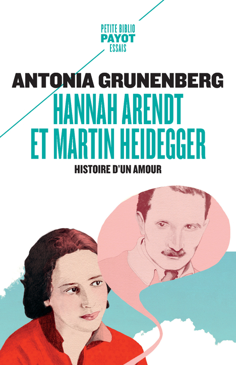 Hannah Arendt et Martin Heidegger - Antonia Grunenberg, Cédric Cohen-skalli - PAYOT