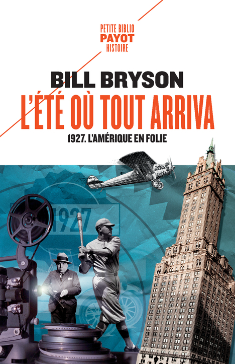 L'été où tout arriva - Bill Bryson, Mario Pasa, Hélène Hinfray - PAYOT