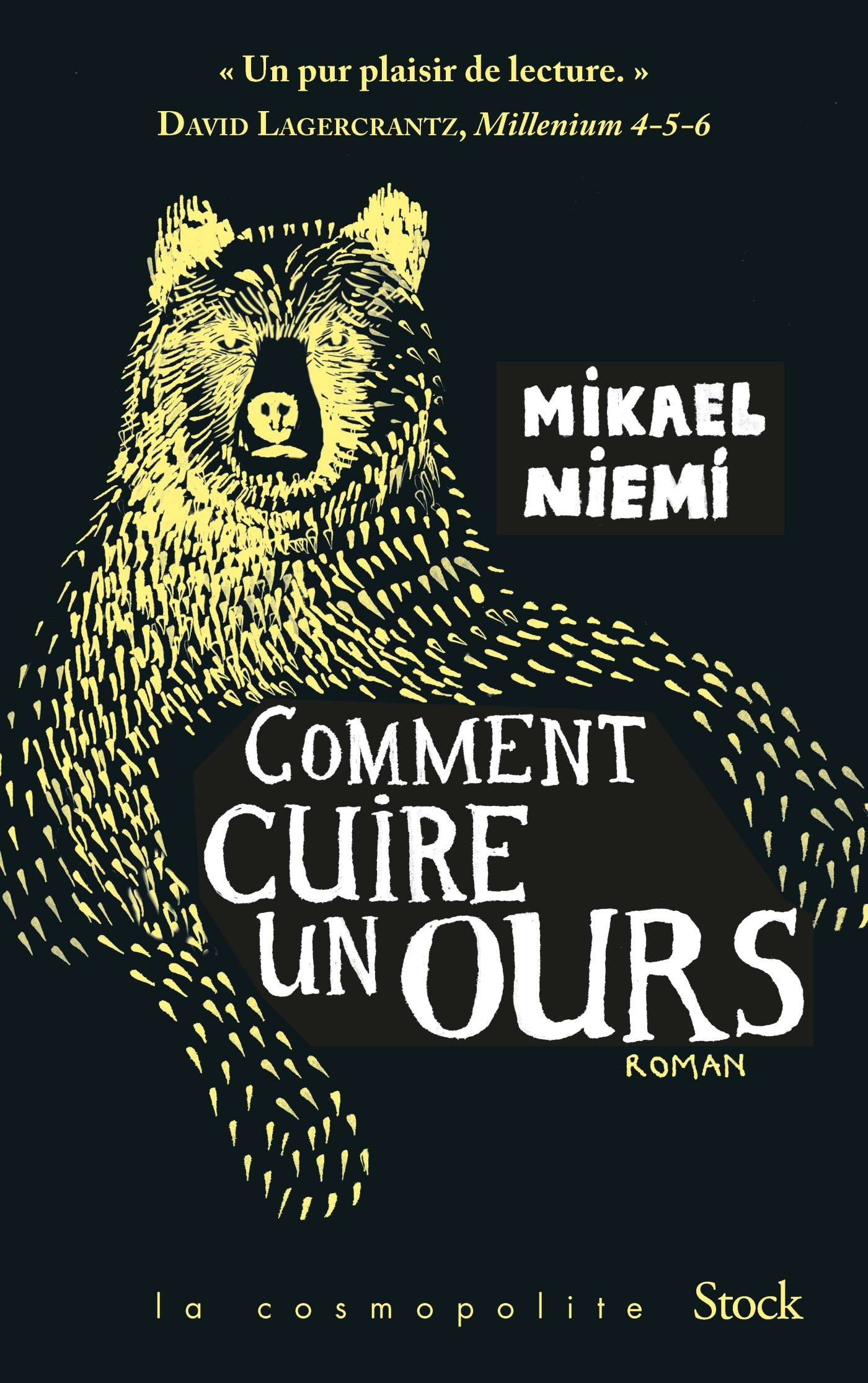 Comment cuire un ours - Mikael Niemi - STOCK