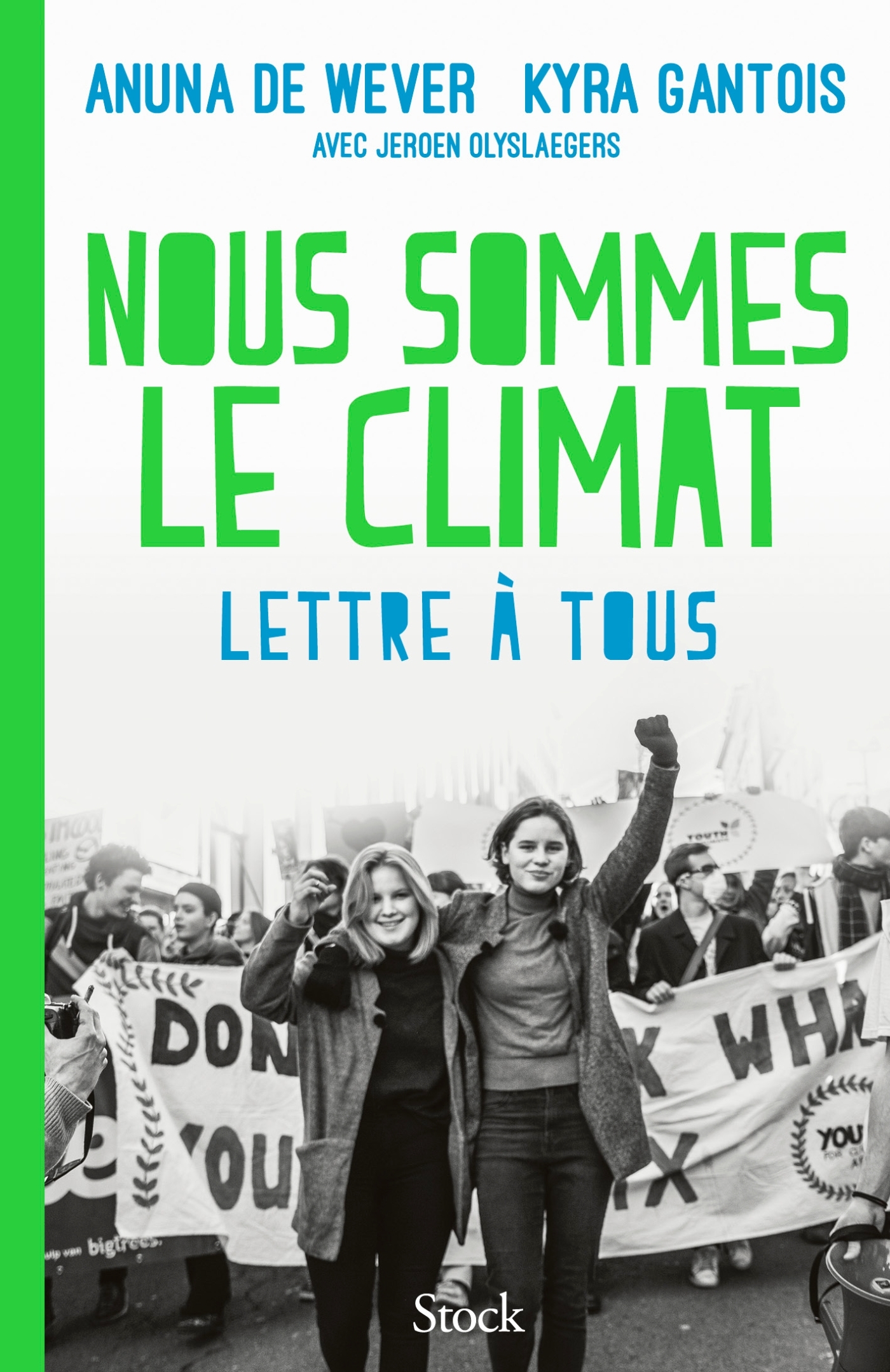 Nous sommes le climat - Anuna de Wever, Kyra Gantois - STOCK