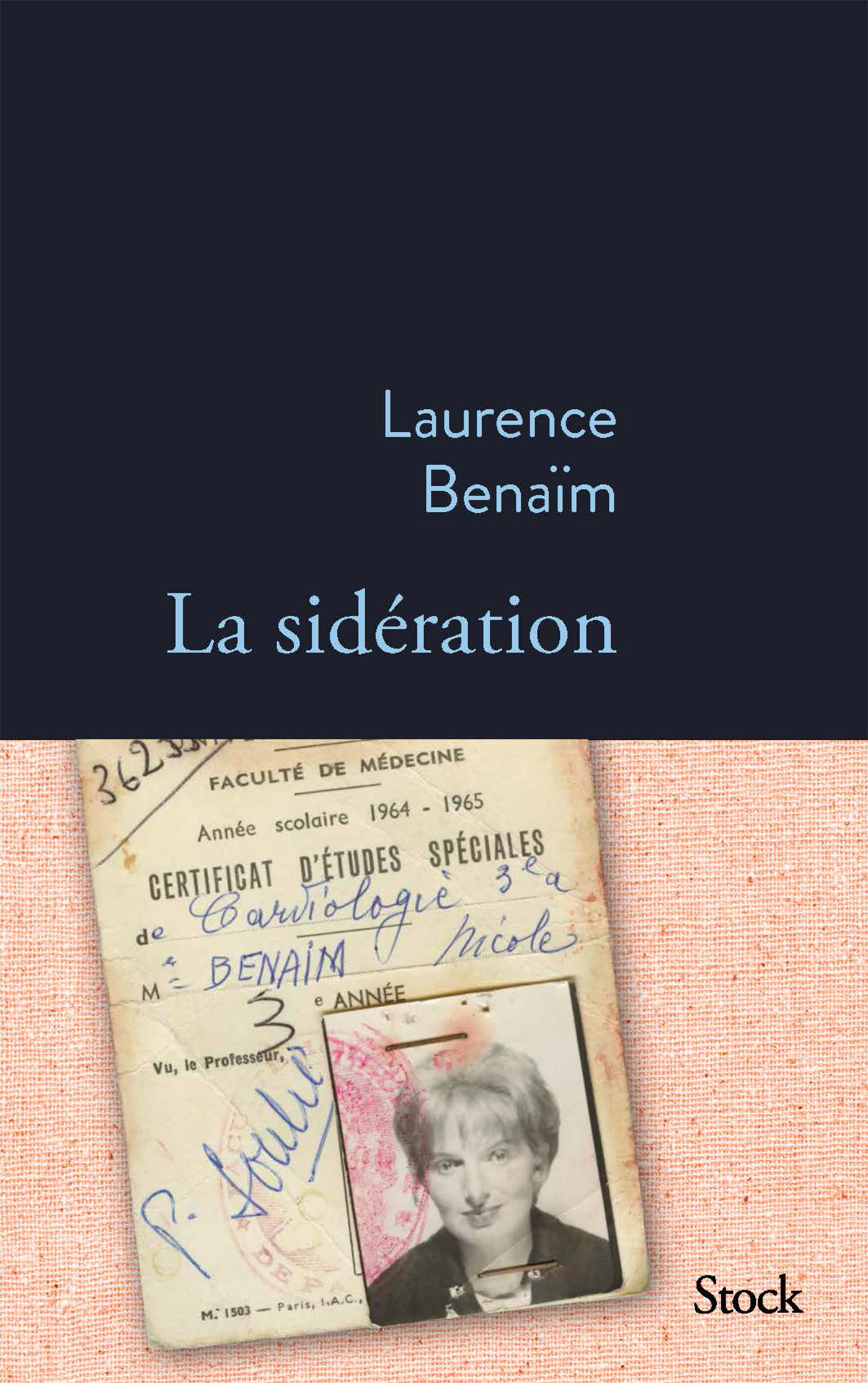 La sidération - Laurence Benaïm - STOCK