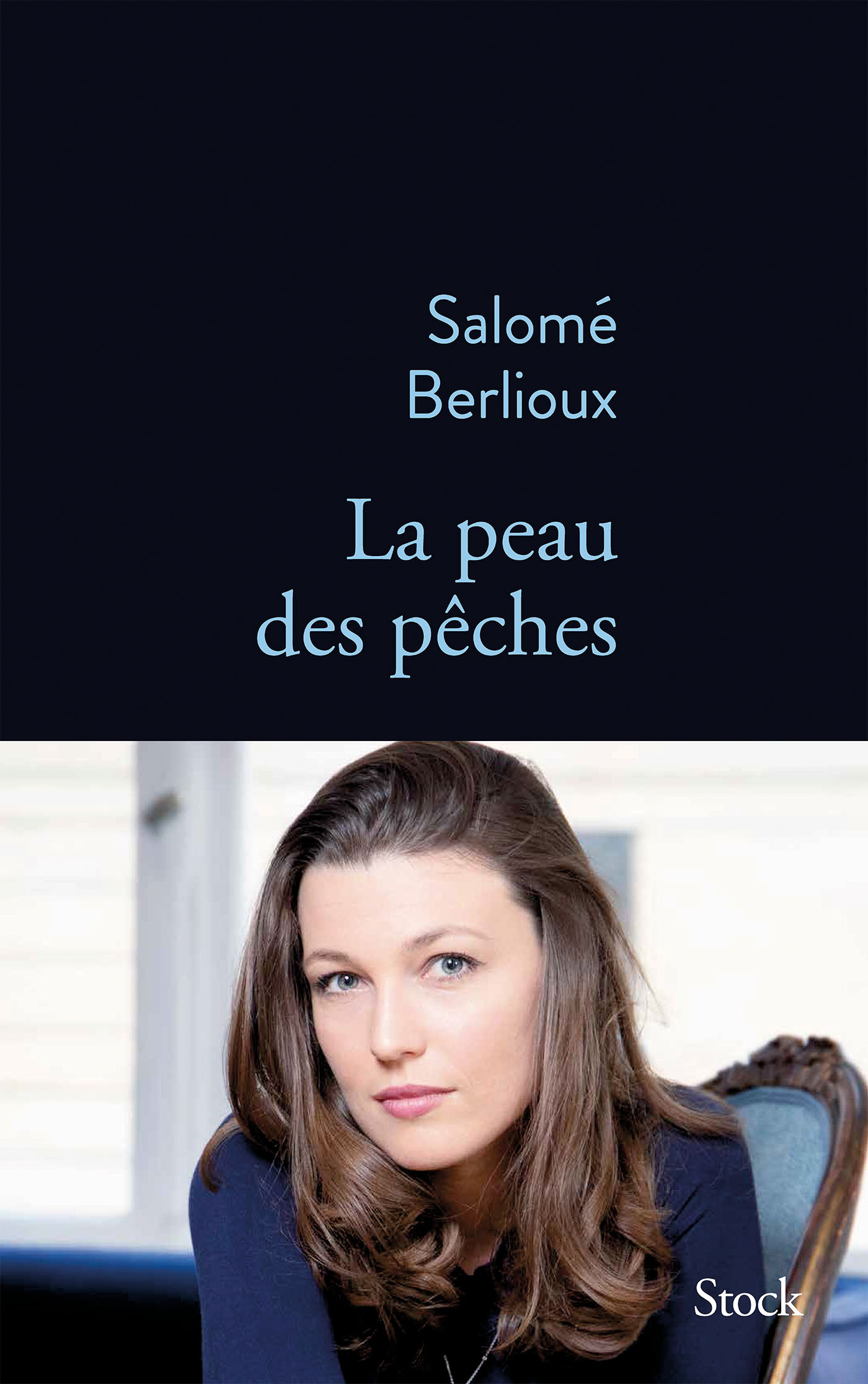 La peau des pêches - Salomé Berlioux - STOCK