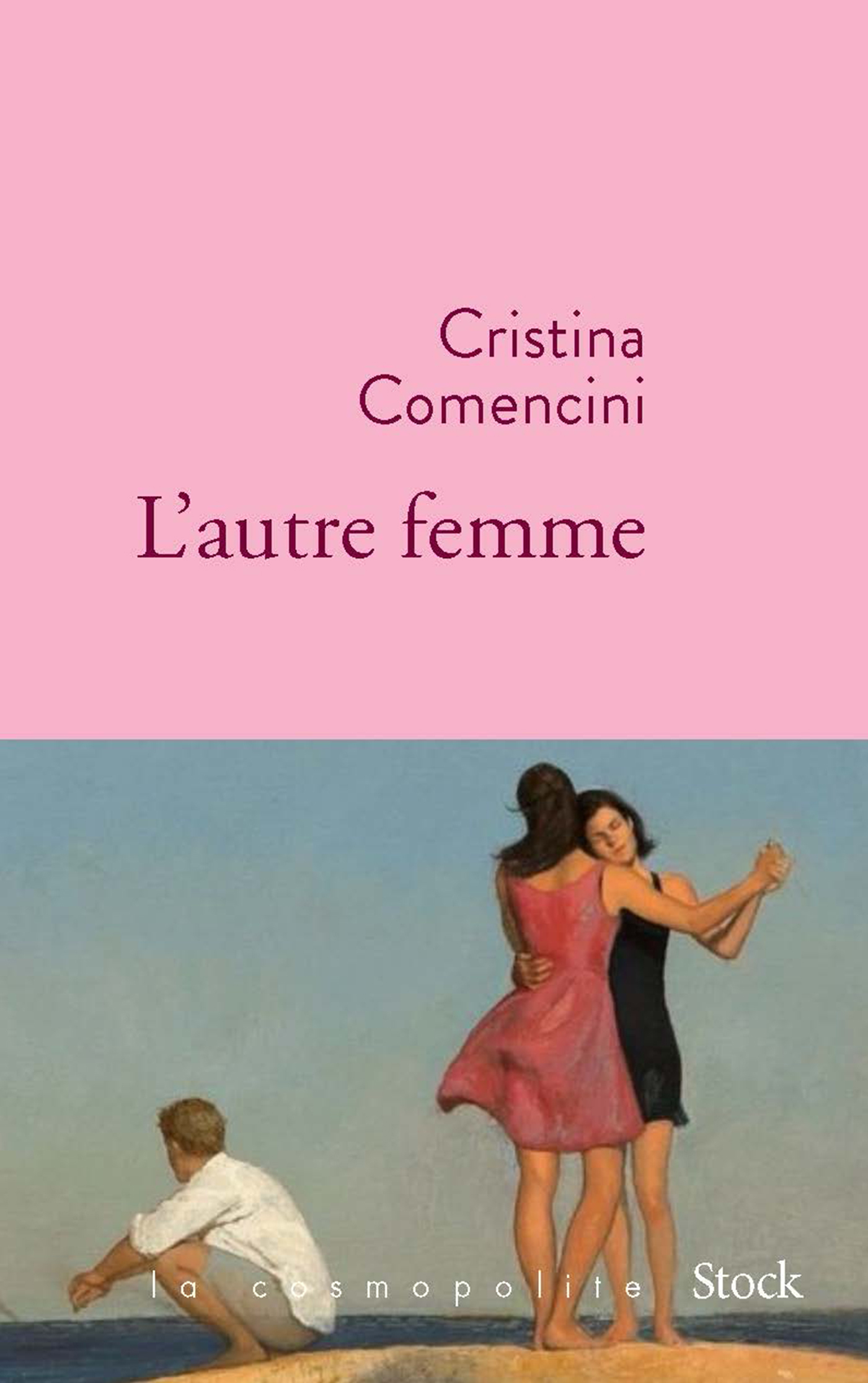 L'autre femme - Cristina Comencini - STOCK