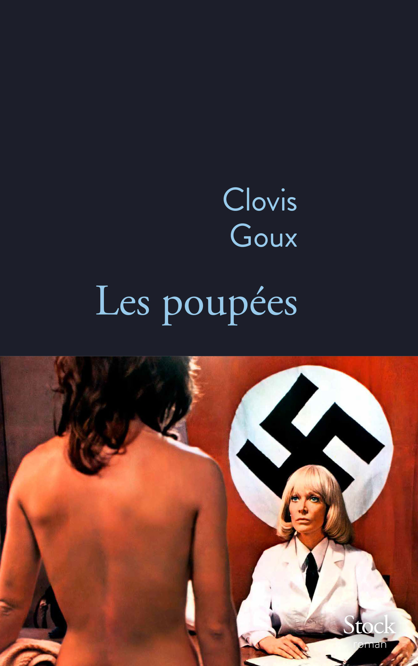 Les poupées - Clovis Goux - STOCK