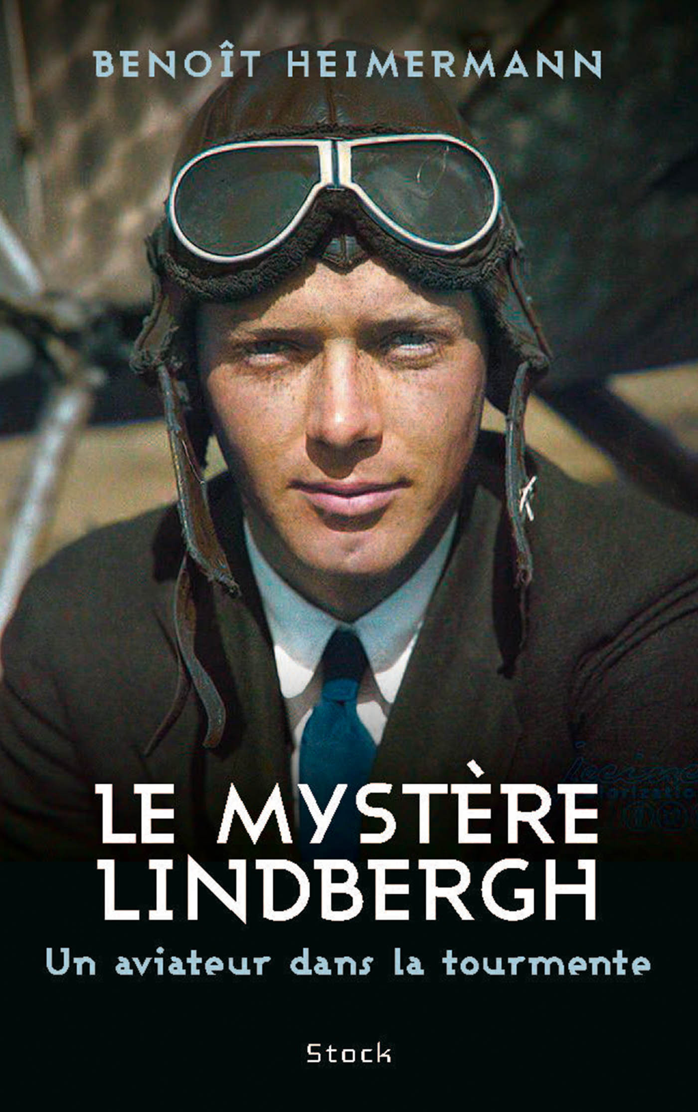 Le mystère Lindbergh - Benoît Heimermann - STOCK