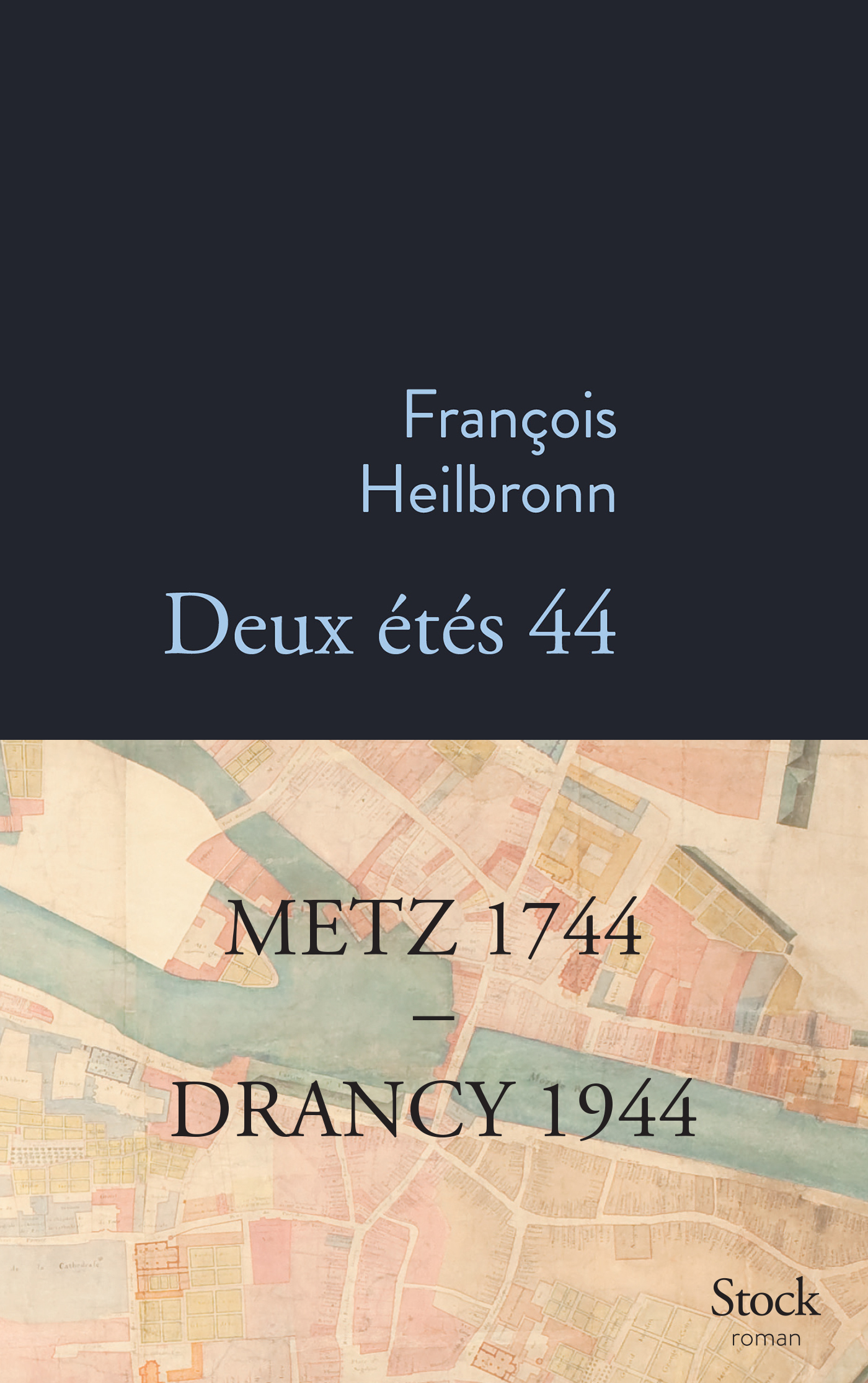 Deux étés 44 - François Heilbronn - STOCK