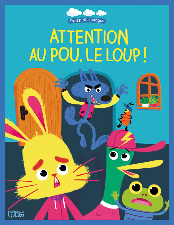 Attention au pou, le loup ! - Agnès de Lestrade, Coralie Vallageas - LITO