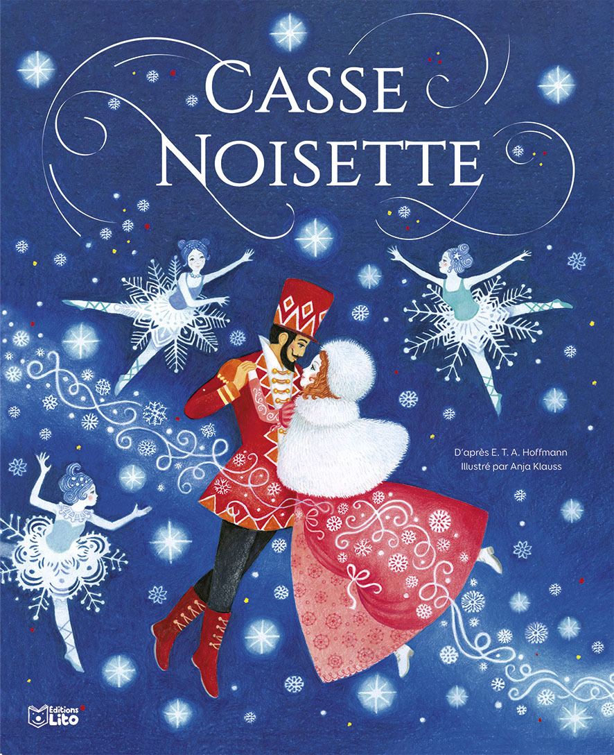 LIVRE CASSE-NOISETTE - Françoise Bobe, Anja C. Klauss - LITO