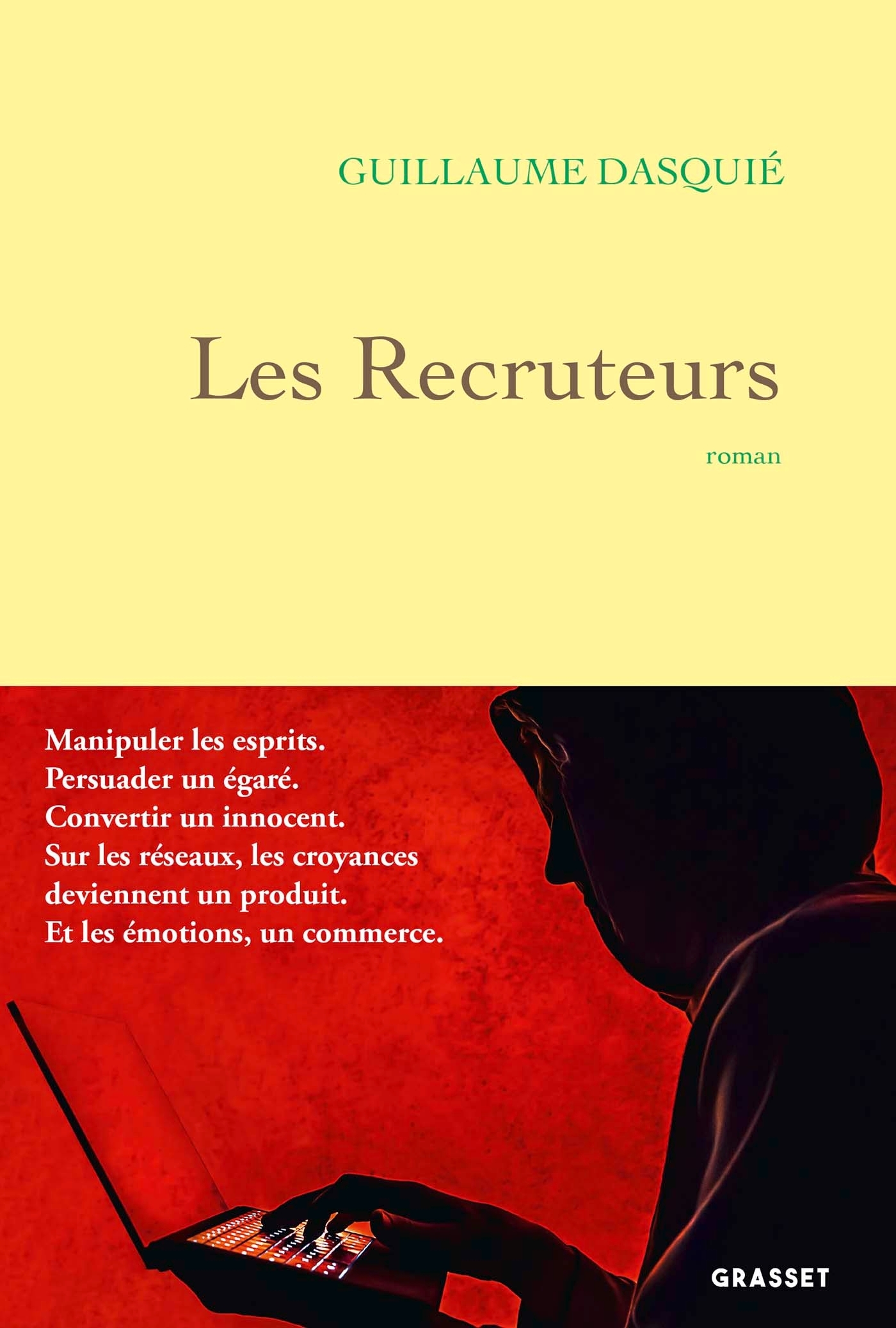 Les recruteurs - Guillaume Dasquié - GRASSET