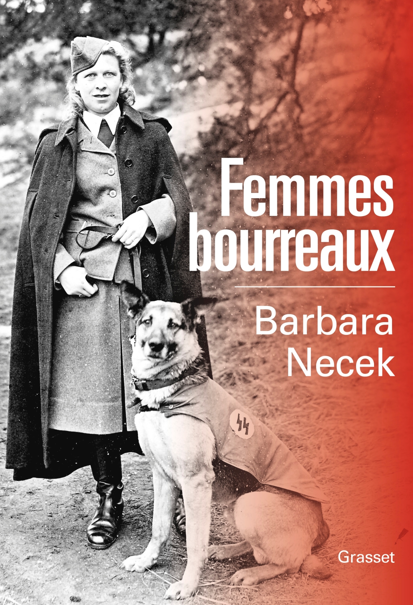 Femmes bourreaux - Barbara Necek - GRASSET