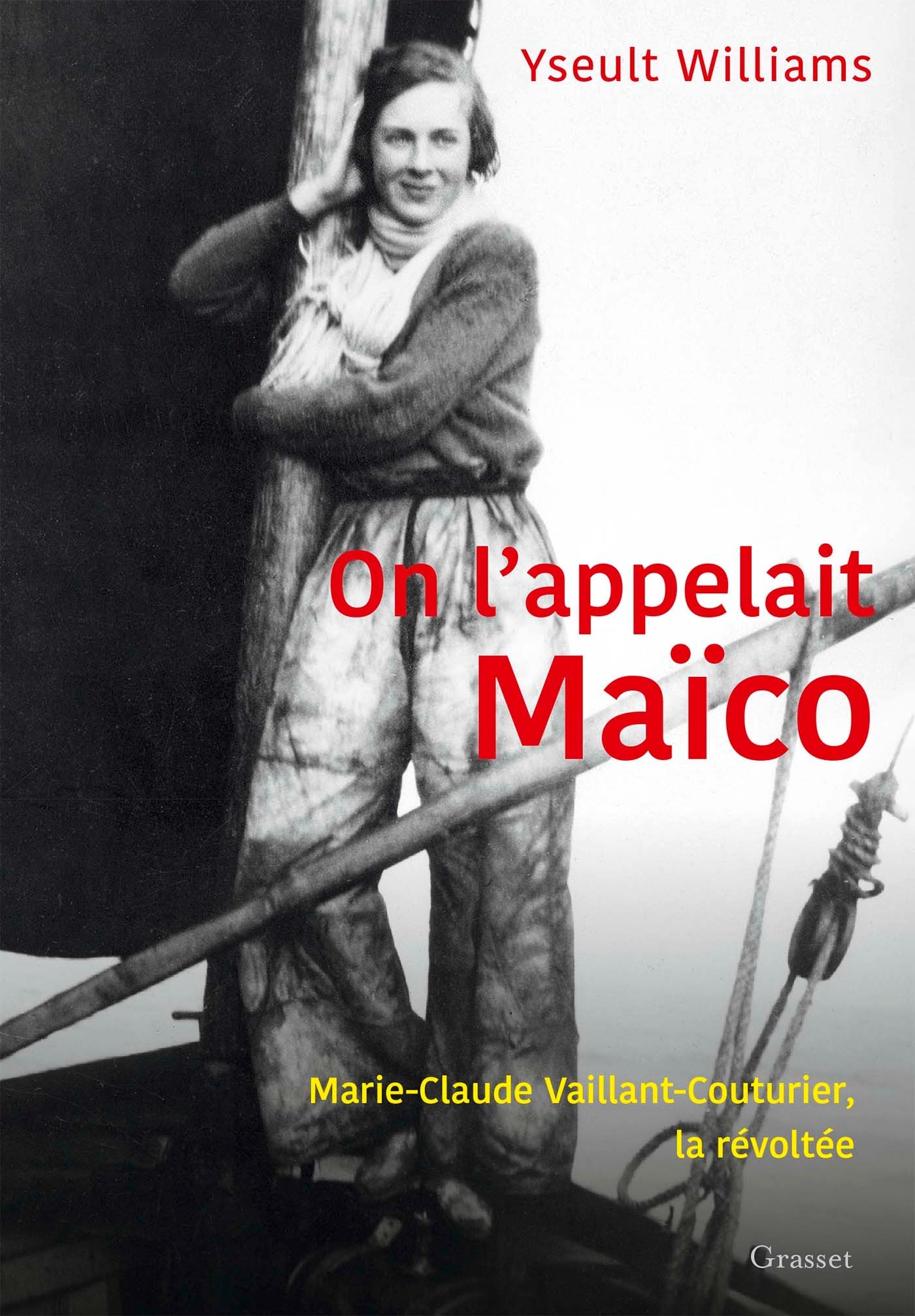 On l'appelait Maïco - Yseult Williams - GRASSET