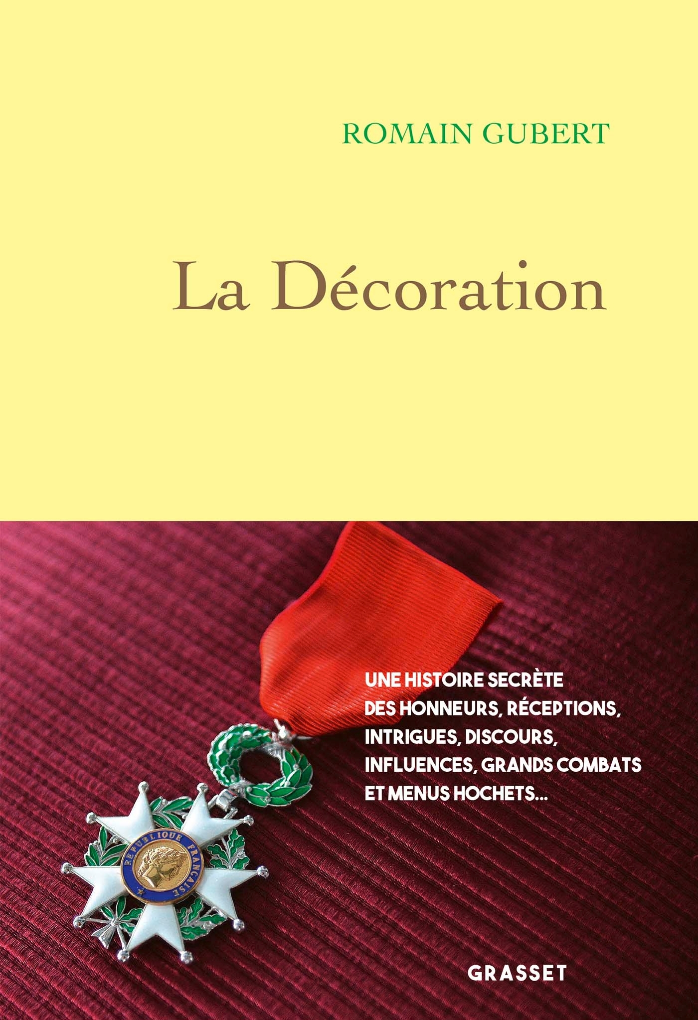 La décoration - Romain Gubert - GRASSET