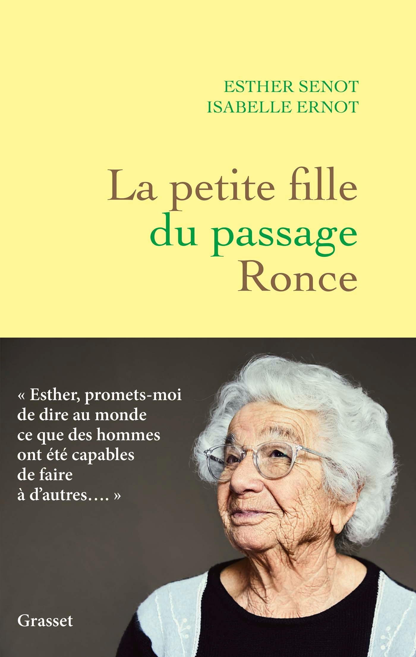 La petite fille du passage Ronce - Esther Senot, Isabelle Ernot - GRASSET