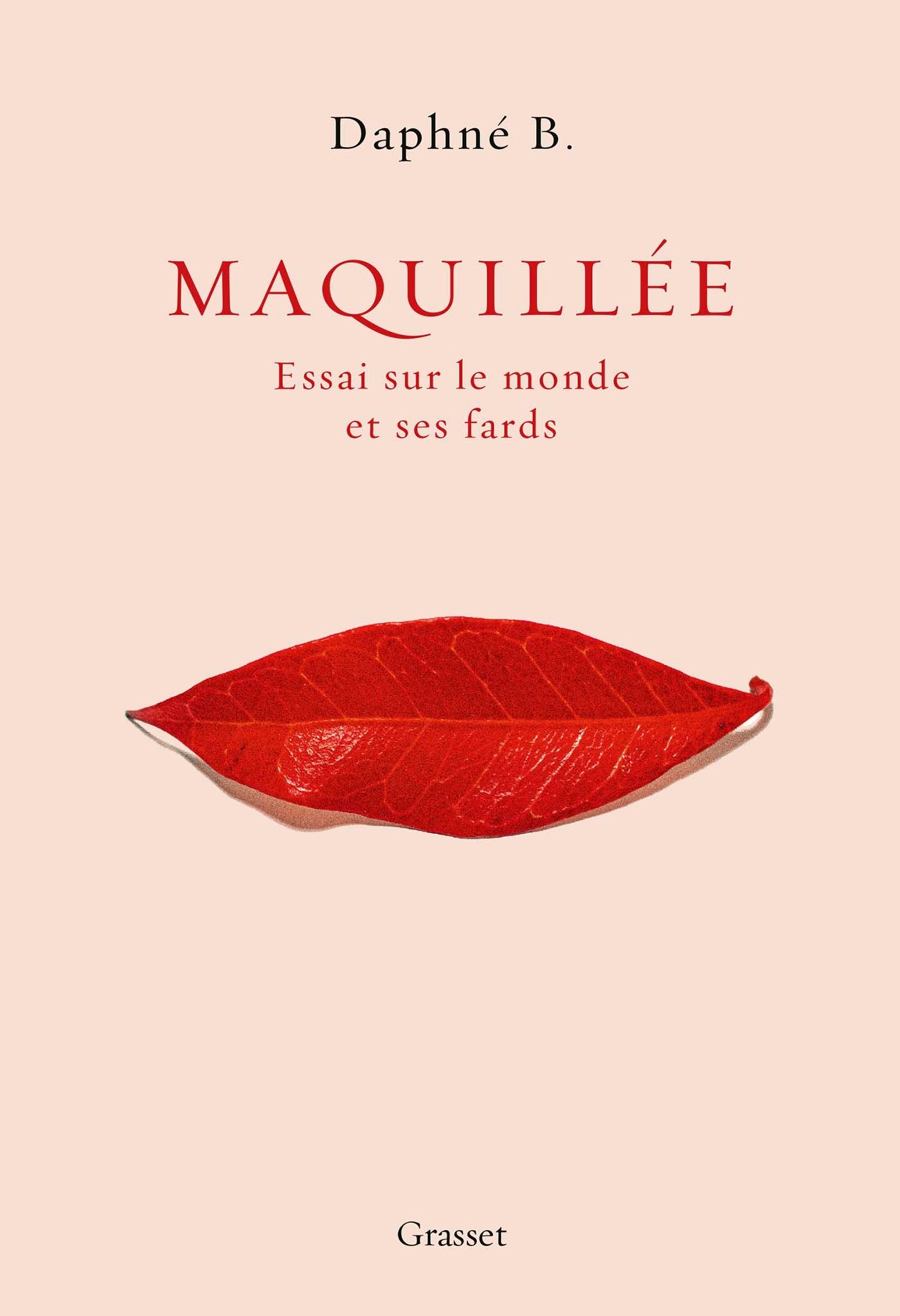 Maquillée - Daphné B. - GRASSET