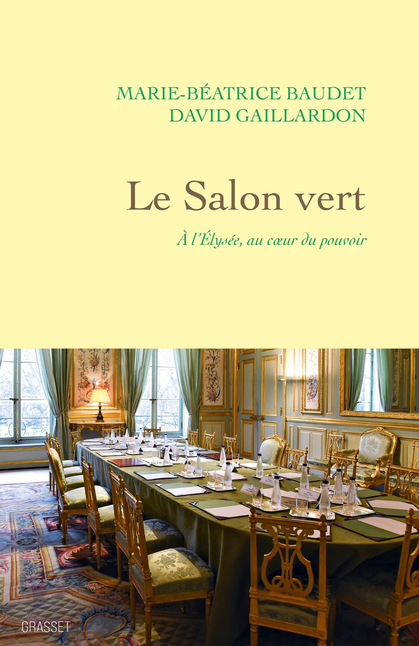 Le Salon vert - Marie-Béatrice Baudet, David Gaillardon - GRASSET