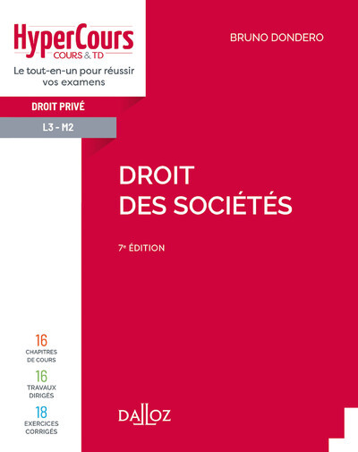 Droit des sociétés. 7e éd. - Bruno Dondero - DALLOZ