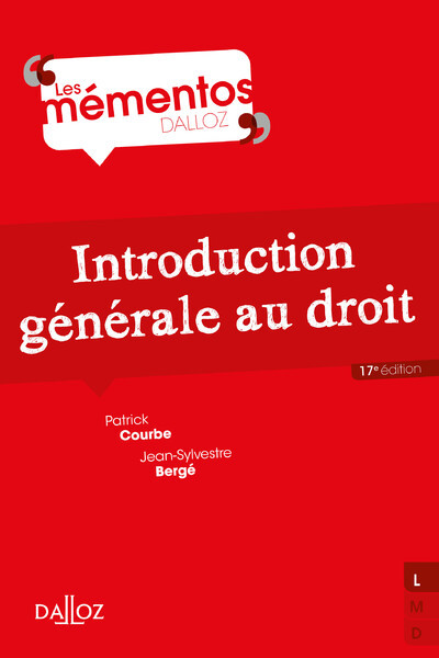 Introduction générale au droit. 17e éd. - Jean-Sylvestre Bergé, Patrick Courbe - DALLOZ