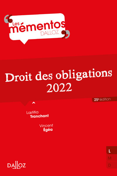 Droit des obligations 2022 25ed - Laetitia Tranchant, Vincent Égéa - DALLOZ