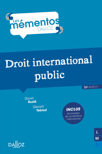 Droit international public 26ed - David Ruzié, Gérard Teboul - DALLOZ