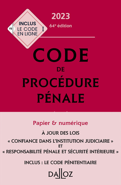 Code de procédure pénale 2023 64ed annoté - Inclus le code pénitentiaire - Jean-François Renucci, Coralie Ambroise-Casterot, Jean-paul Céré , Maud Léna - DALLOZ