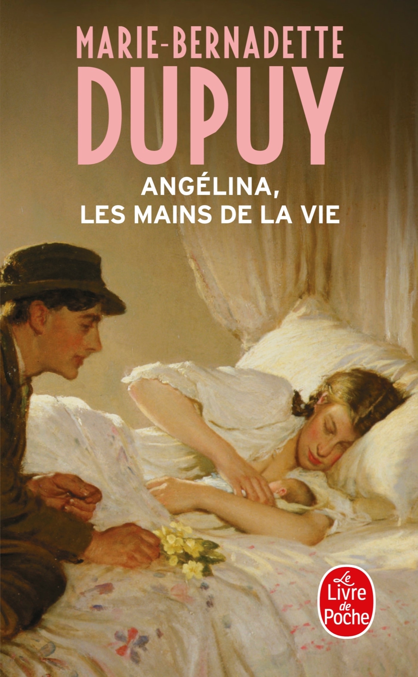 Angélina, les mains de la vie (Angélina, Tome 1) - Marie-Bernadette Dupuy - LGF