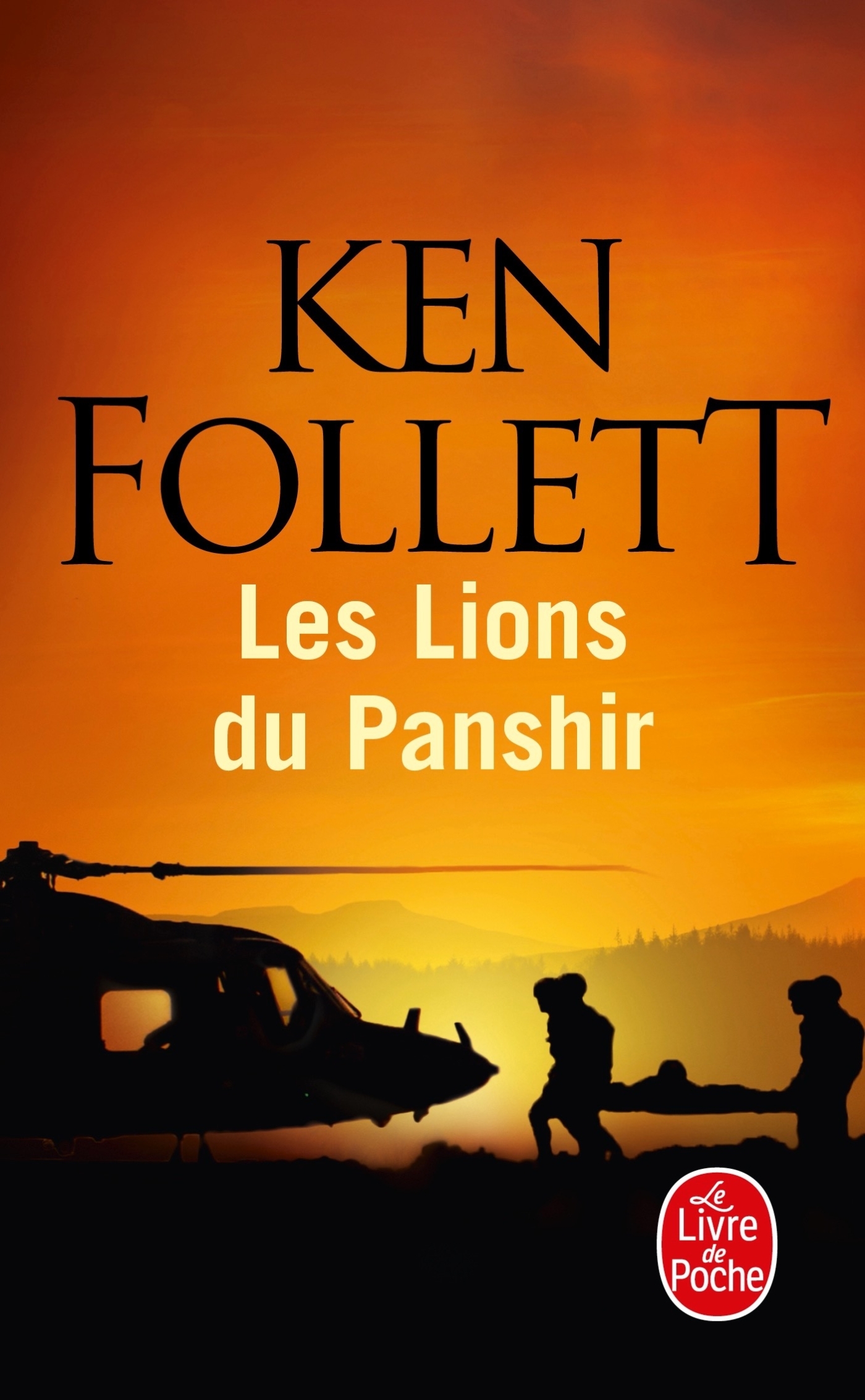 Les Lions du Panshir - Ken Follett - LGF