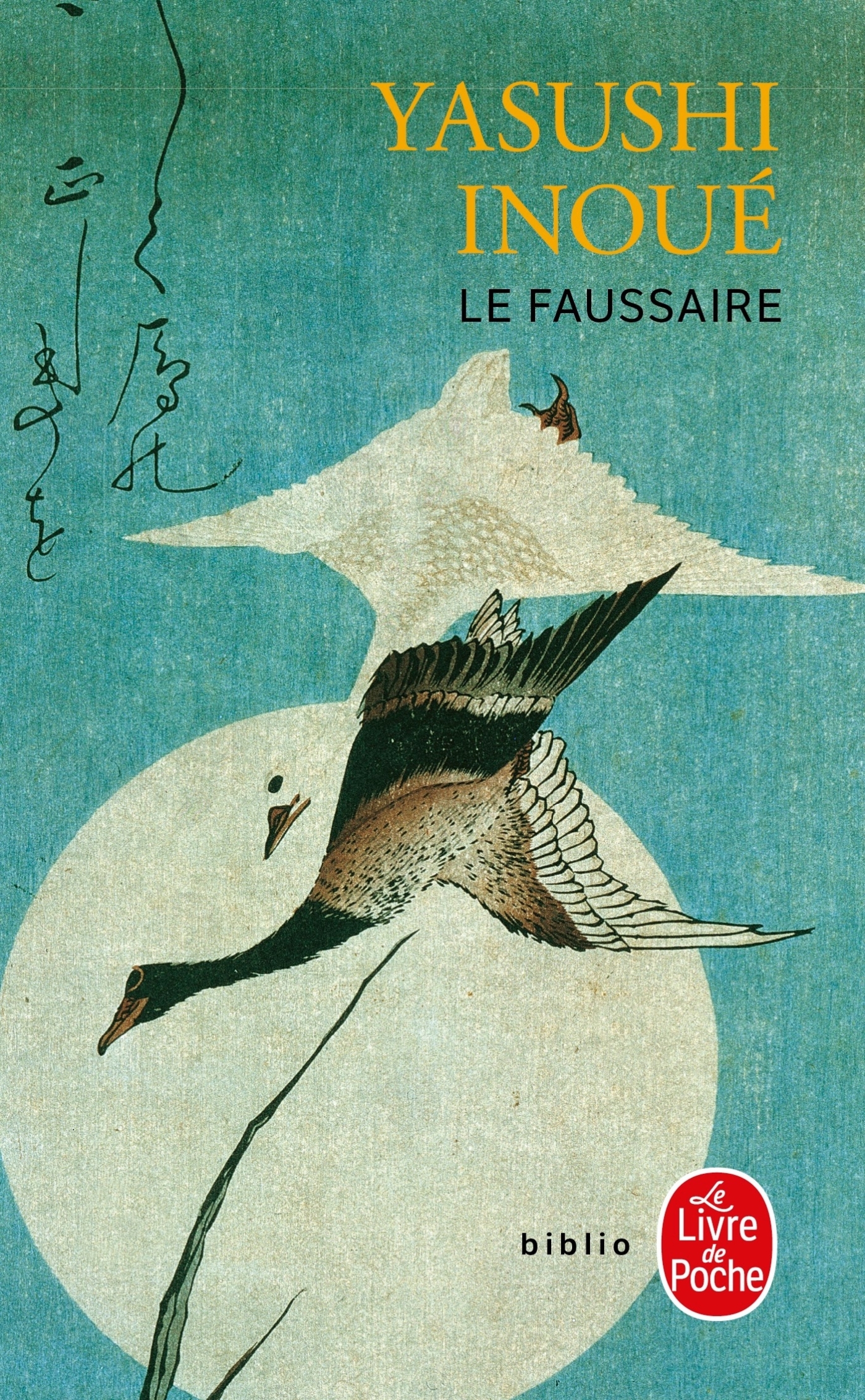 Le Faussaire - Yasushi Inoué - LGF